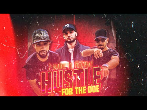 2 Shadez Ft. Prozpekt | Hustle - For The Doe | Sukh-E Muzical Doctorz | Official Audio 2009