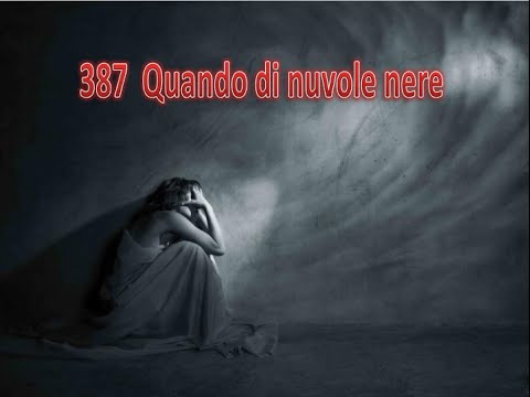 387 QUANDO DI NUVOLE NERE - KARAOKE