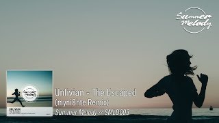 Unlivian - The Escaped (myni8hte Remix) [SMLD003]
