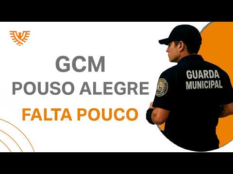 GCM POUSO ALEGRE - EM BREVE
