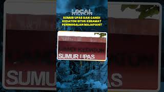 Sumur Upas dan Candi Kedaton, Situs Keramat Peninggalan Majapahit