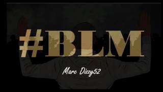 I Got The Keys (Remix)#BLM-Marc Dizzy52