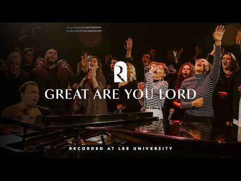 Great Are You Lord - Youtube Live Worship