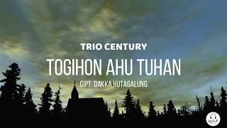Download lagu TOGIHON AU TUHAN - TRIO CENTURY - LIRIK (TERBARU) LAGU ROHANI BATAK mp3