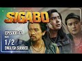Coco Martin S Sigabo Episode 12 1 2 July 7 2026 With English Subs