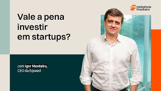Investir em startups é muito arriscado, mas ganho pode ser altíssimo, diz CEO da Eqseed