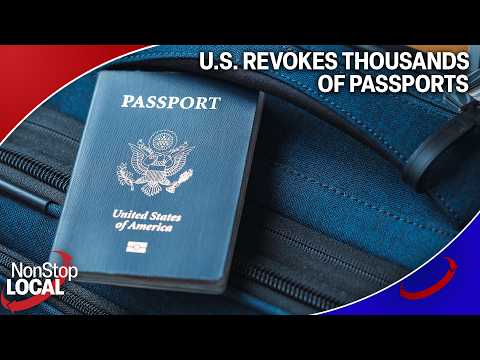 The U.S. is revoking passports to parents who owe child support