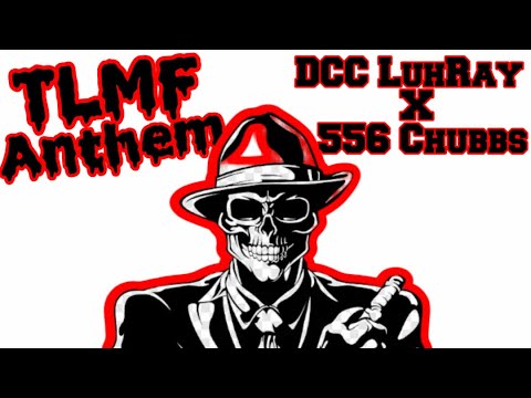 Dcc LuhRay- TLMF Anthem ft.@dabiggestzombie (Official Audio) ProdBy.ReuelStopPlaying
