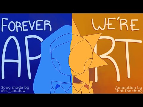 Forever we’re apart // Sams animation