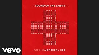 Audio Adrenaline - Spirit Burn (Official Pseudo Video)