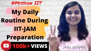 My Daily Routine During IIT-JAM Preparation || MISSION IIT