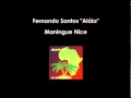 Fernando Santos "Aiáia" - Maningue Nice