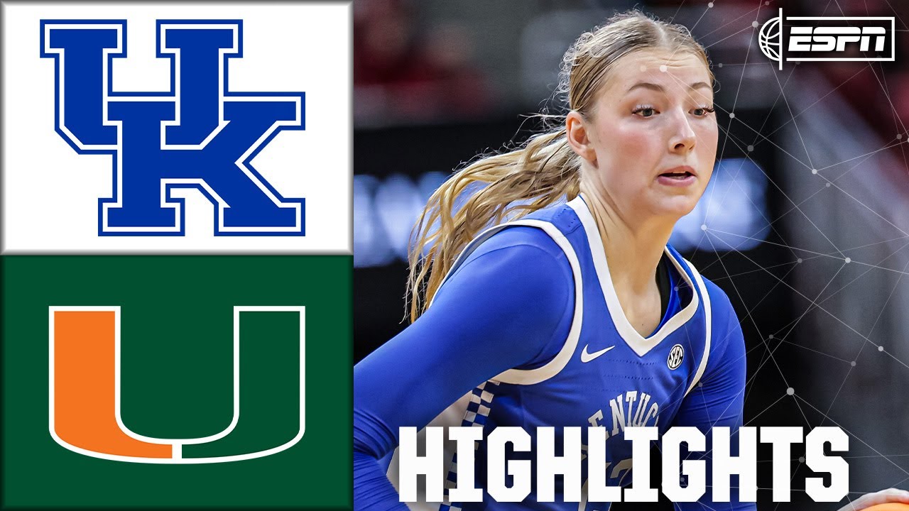 Kentucky Wildcats vs. Miami Hurricanes | Full Game Highlights | ESPN College Basketball