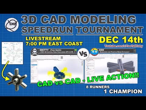 TooTallTobys 3D CAD Modeling Speedrun Tournament-Winter 2020