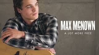 Kadr z teledysku A Lot More Free tekst piosenki Max McNown
