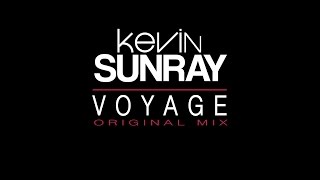 Kevin Sunray - Voyage (Radio Mix) [2006]
