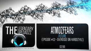Atmozfears - Future [HQ + HD RIP]
