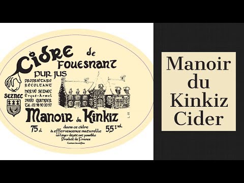 Manoir du Kinkiz Cider: presented by Patrick Allen