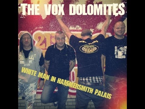 The Vox Dolomites - (White Man) in Hammersmith Palais - (Clash Cover)