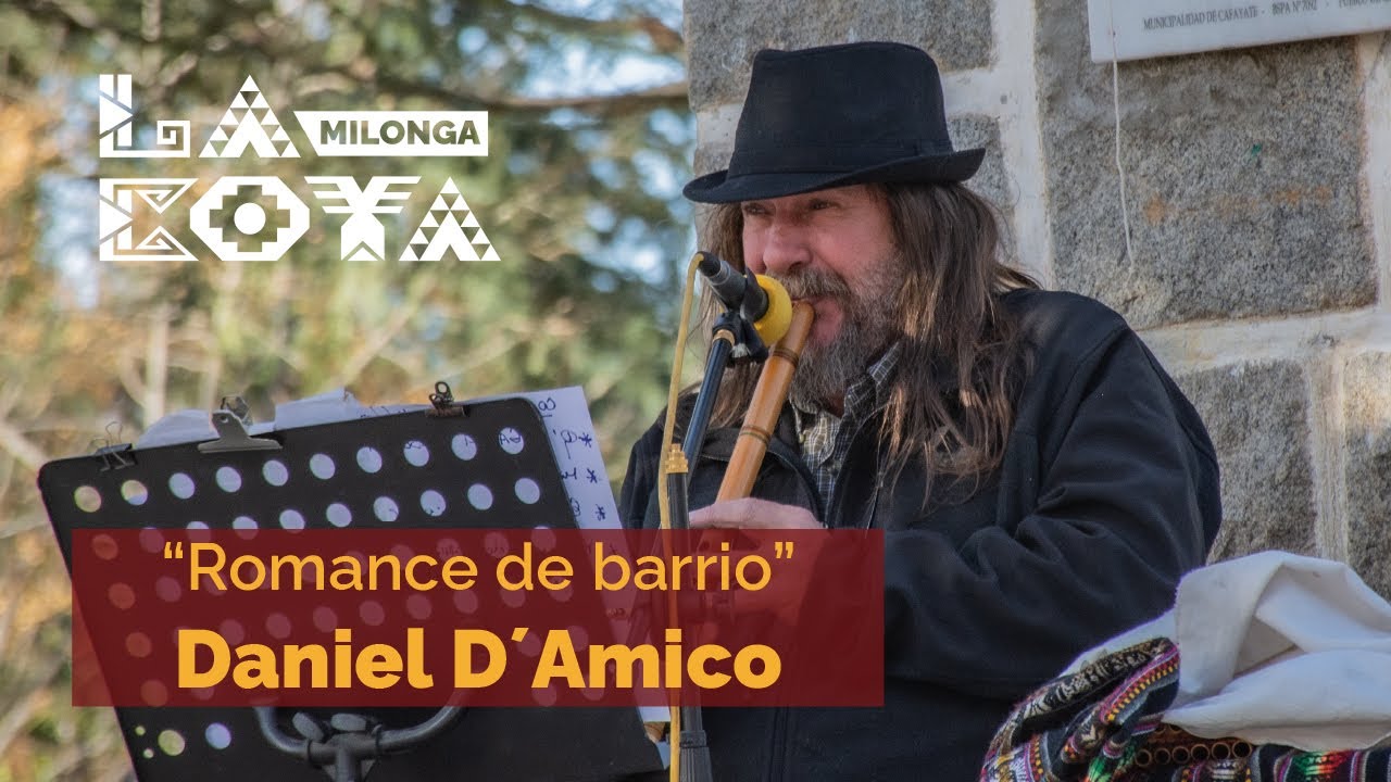 Romance de barrio - Daniel D´Amico - La Coya Milonga Cafayate