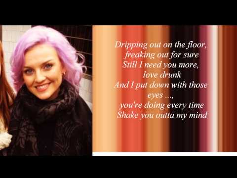Little Mix - Love Drunk (Lyrics)