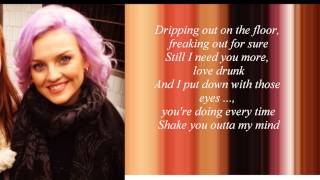 Little Mix - Love Drunk (Lyrics)