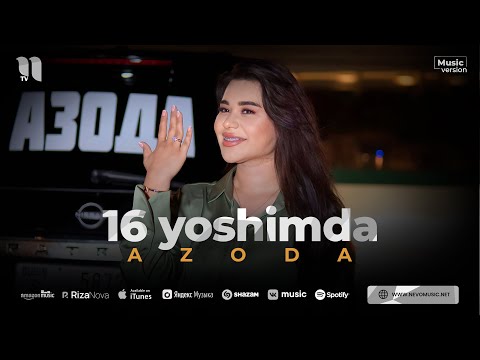 Azoda - 16 yoshimda (audio 2023)