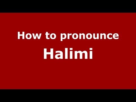 How to pronounce Halimi