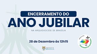ENCERRAMENTO DO ANO JUBILAR