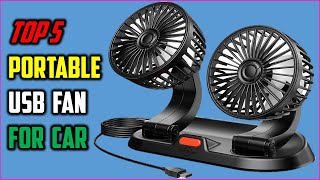 ✅Best Usb Portable Car Fan In 2024 |top 5 Best Usb portable fan for car [360 Degree Rotatable]