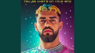 Download lagu Tell Me What's on Your Mind mp3 Download lagu Tell Me What's on Your Mind mp3