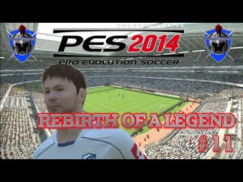 PES 2014 Become a Legend Mode - REBIRTH of a LEGEND # 11 - Season 3 to 4