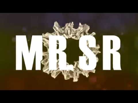 [Intro's Are Back!]MR. SR Made By SharpTubeYou (New Style-SYNC)