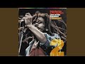 I Shot The Sheriff (Live At The Rainbow Theatre, London / June 2, 1977)