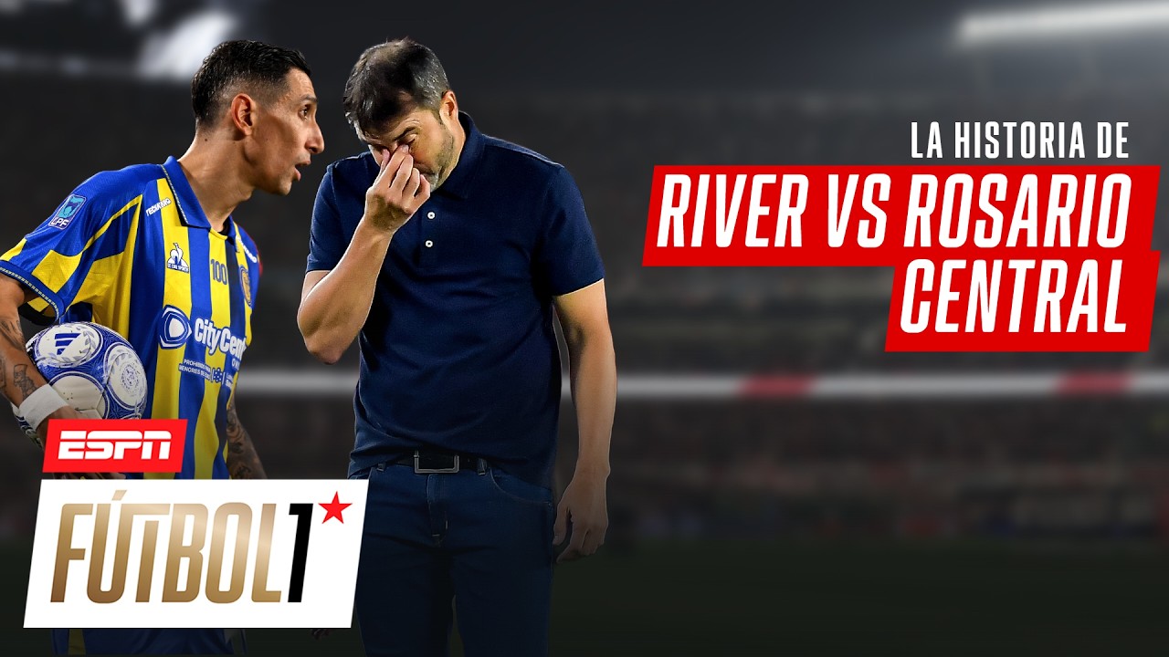 ¡GOL EN CONTRA, SILBIDOS Y SIN RUMBO! MIRÁ LA HISTORIA DE RIVER VS. ROSARIO CENTRAL I #ESPNFútbol1