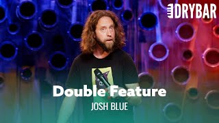 Dry Bar Double Feature - Josh Blue