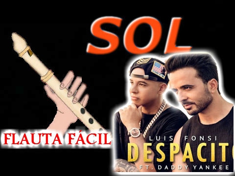 Luis Fonsi - Despacito ft. Daddy Yankee - flauta dulce FÁCIL Tutorial RECORDER