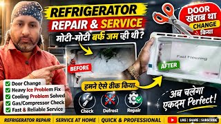 Fridge Repair: Door Change + Heavy Ice Problem Solved | Refrigerator Repair at Home
