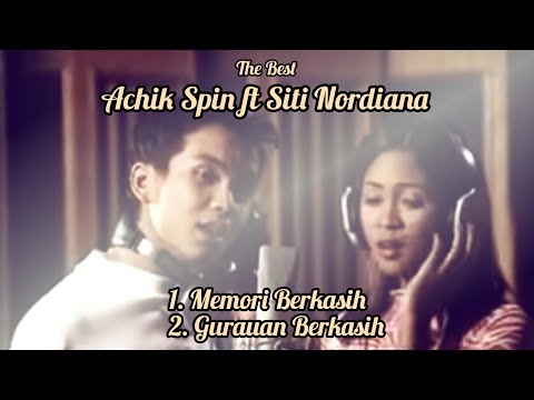 Achik Spin feat Siti Nordiana (Nana) || Memori Berkasih & Gurauan Berkasih