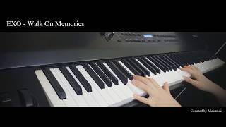 &#39;EXO - Walk On Memories (기억을 걷는 밤)&#39; [THE WAR - The 4th Album] Piano Cover (엑소)