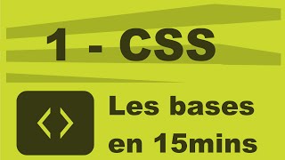 1 CSS les bases à connaître