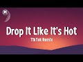 Drop It Like It's Hot TikTok Remix | Donny Duardo - Savage (Snoop Dogg)