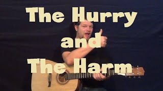 The Hurry and The Harm (City and Colour) Easy Guitar Lesson Strum Chords