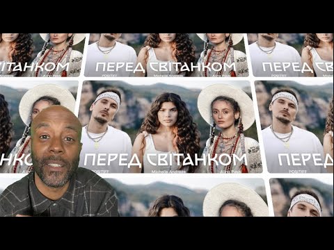 UK Reaction To POSITIFF Michelle Andrade Alina Pash — Перед світанком [Прем'єра mood video