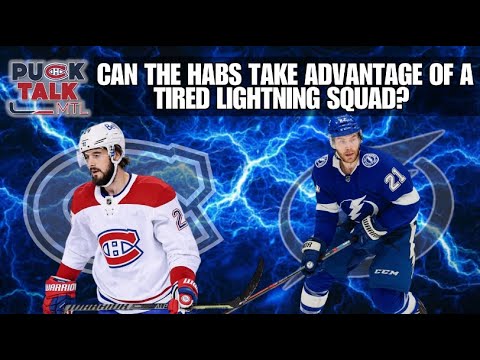 PuckTalk Preview | Can The Canadiens Take Advantage Of A Tired Lightning Squad?