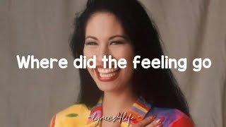 Selena - Where Did The Feeling Go (Lyrics)