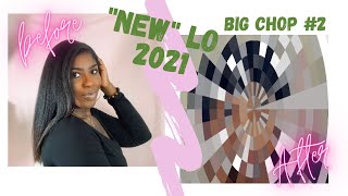 "NEW" LO 2021 BIG CHOP #2 | RUTH NANDA