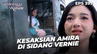Download lagu LUKA LAMA! Kesaksian Amira Di Persidangan Vernie | TERBELENGGU RINDU | EPS. 399 (4/4) mp3