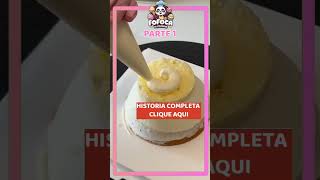 parte 1 #confeitaria #historias