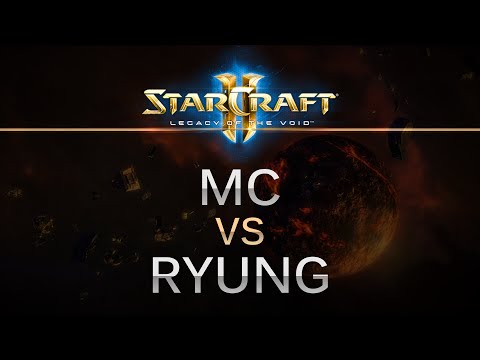 StarCraft 2 -- Legacy of the Void -- MC (P) v Ryung (T) on Ulrena